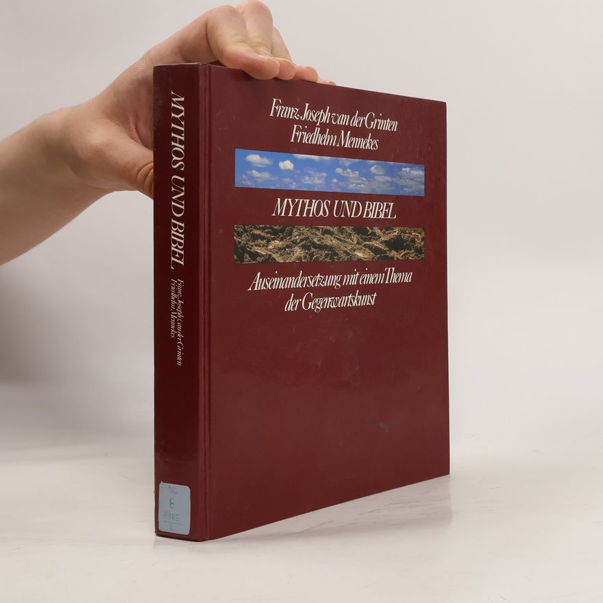 Franz Joseph van der Grinten Mythos und Bibel