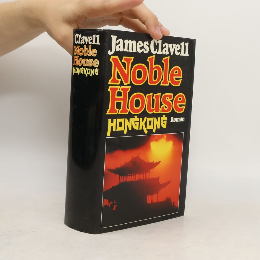 James Clavell Noble House Hong Kong