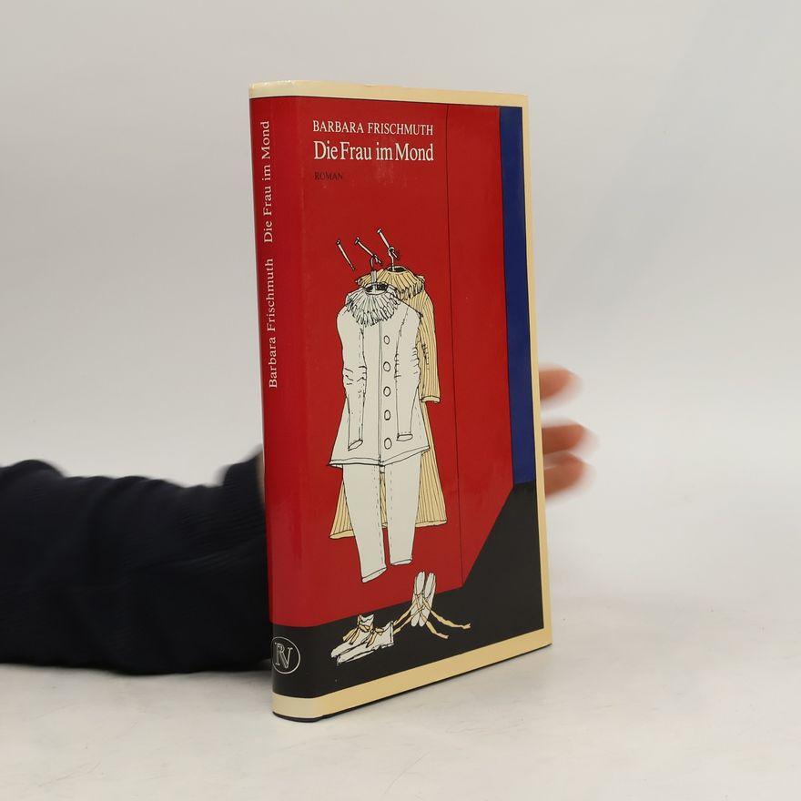 Barbara Frischmuth Die Frau im Mond
