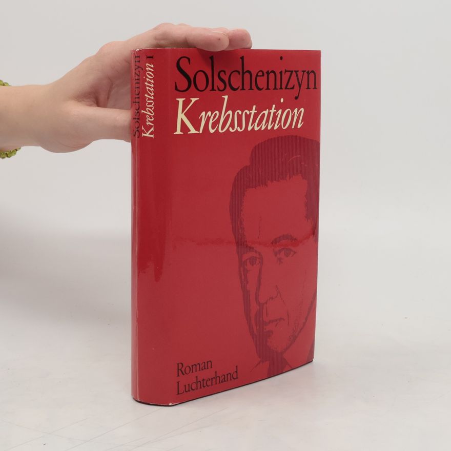 Aleksandr Solzhenitsyn Krebsstation