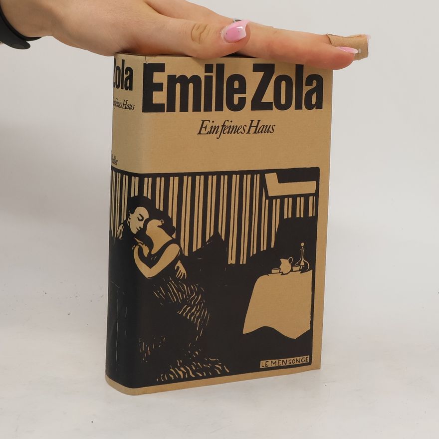Émile Zola Ein feines Haus.