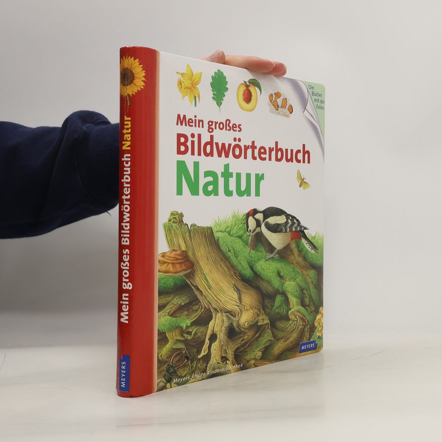 Danie le Bour Mein großes Bildwörterbuch Natur