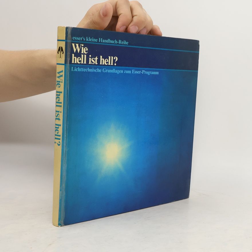Autorenkollektiv Wie hell ist hell?