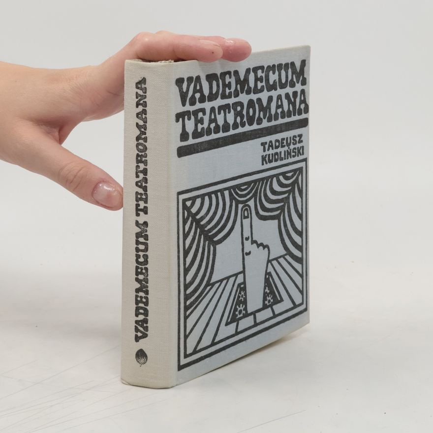 Tadeusz Kudliński Vademecum Teatromana