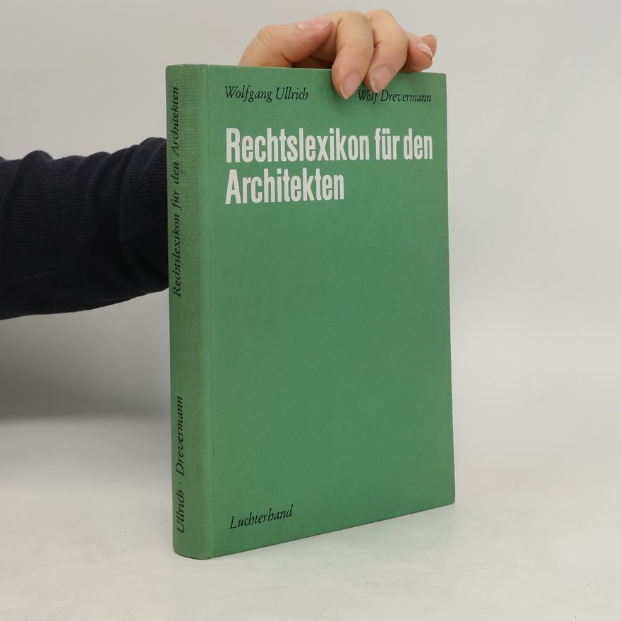 Wolf Drevermann Rechtslexikon für den Architekten