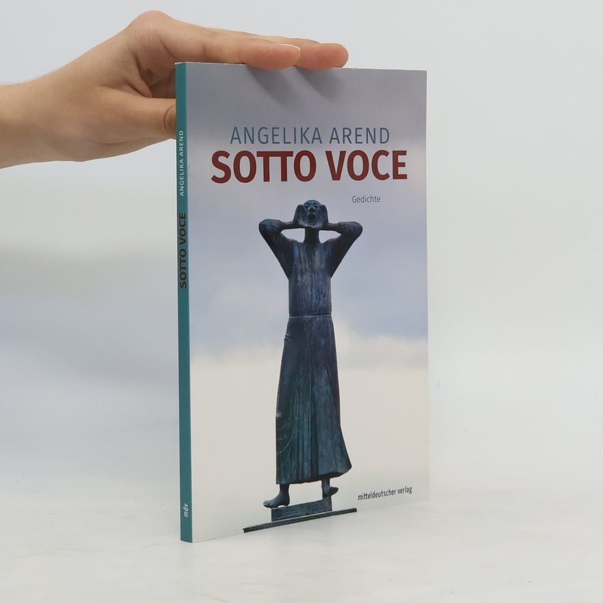 Angelika Arend Sotto Voce