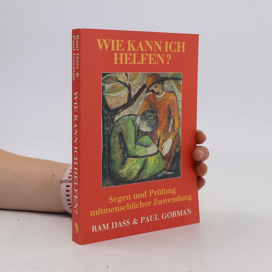 Ram Dass Wie kann ich helfen?