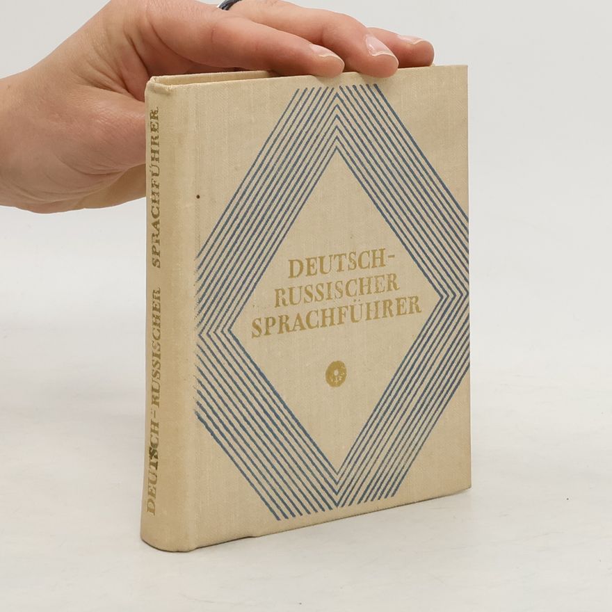 Various authors Deutsch-Russischer Sprachführer. Немецко-Русский разговорник