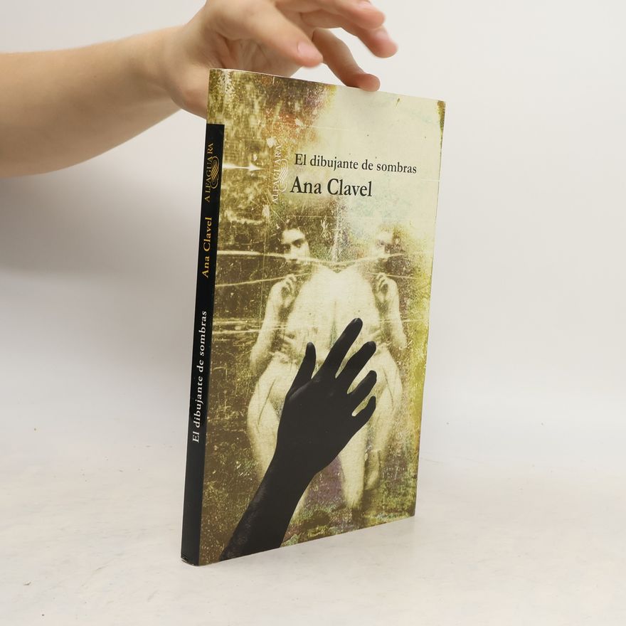 Ana Clavel El dibujante de sombras