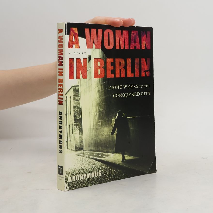 Philip Boehm A Woman in Berlin