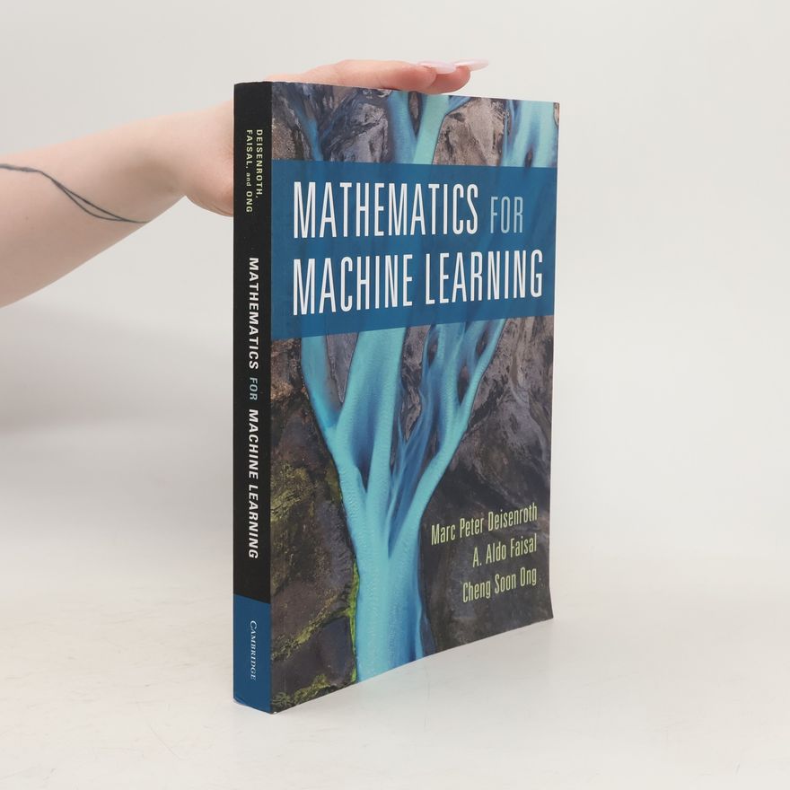 Marc Peter Deisenroth Mathematics for Machine Learning