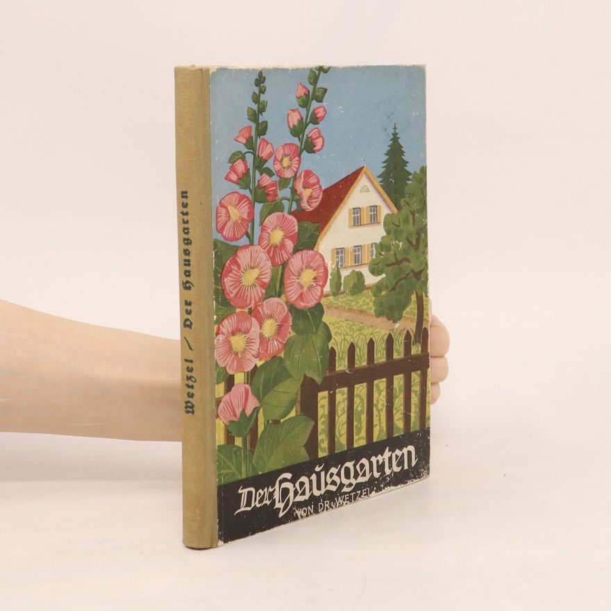Autorenkollektiv Der Hausgarten