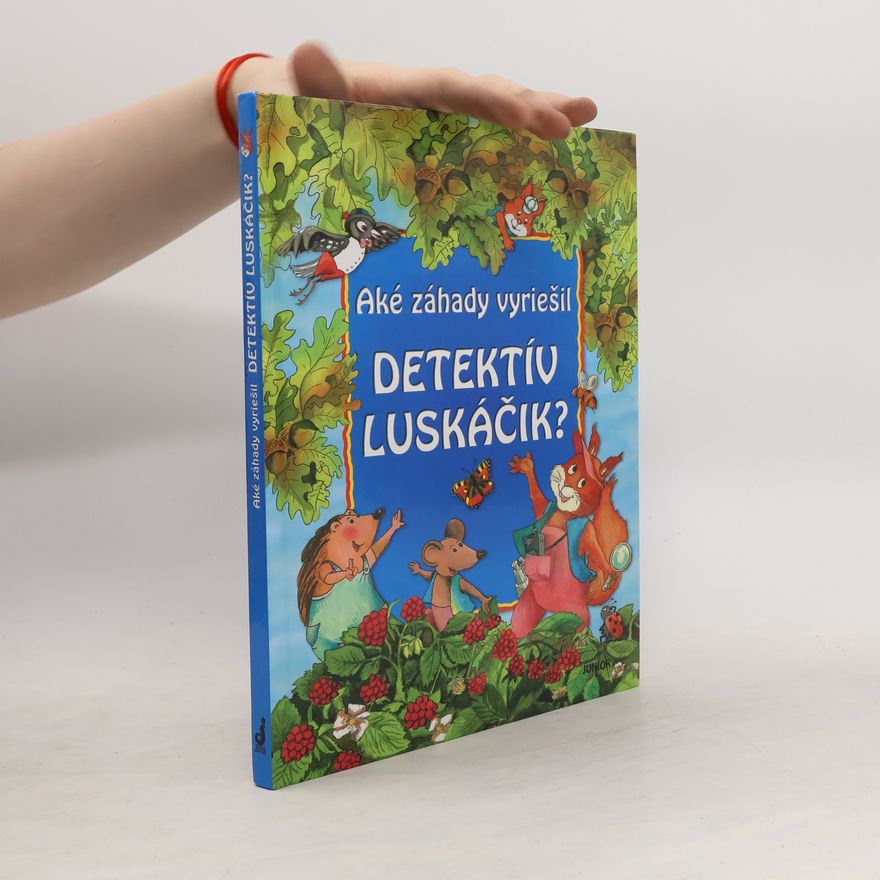 Christine Rettl Aké záhady vyriešil detektív Luskáčik?