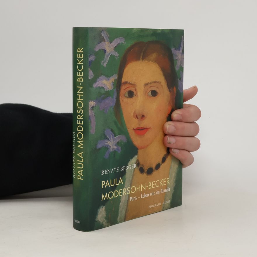 Renate Berger Paula Modersohn-Becker