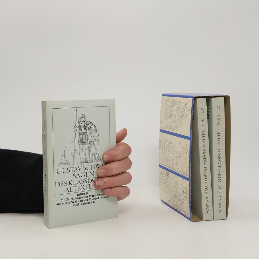 Gustav Schwab Sagen des klassischen Altertums 1-3