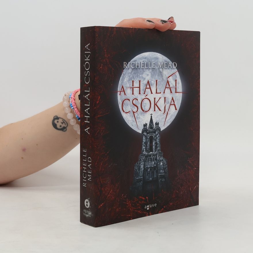 Richelle Mead A halál csókja