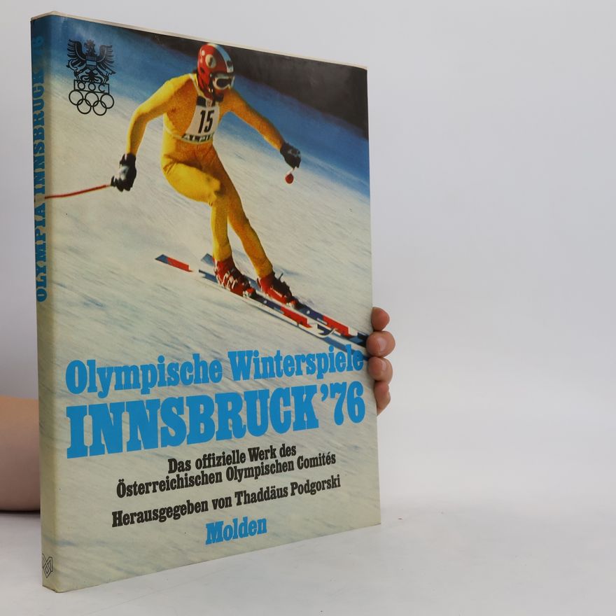 Thaddäus Podgorski Olympische Winterspiele Innsbruck '76