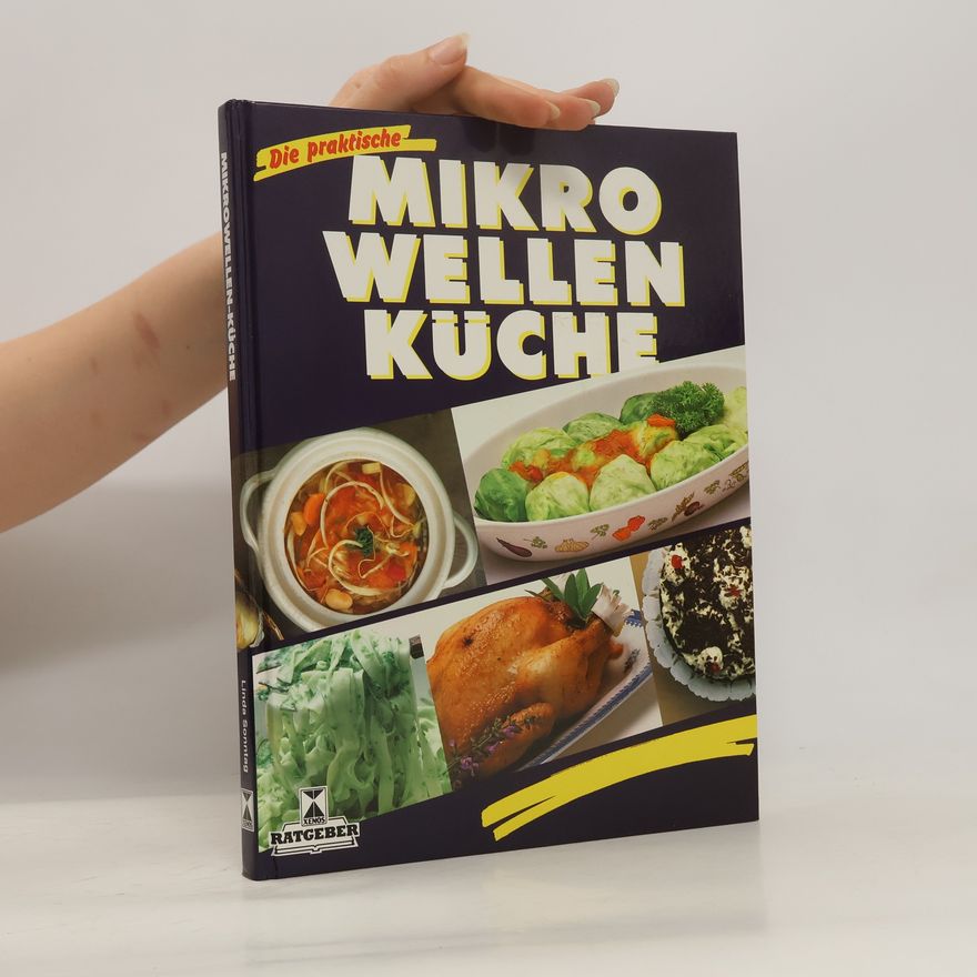 Linda Sonntag Die praktische Mikrowellenküche