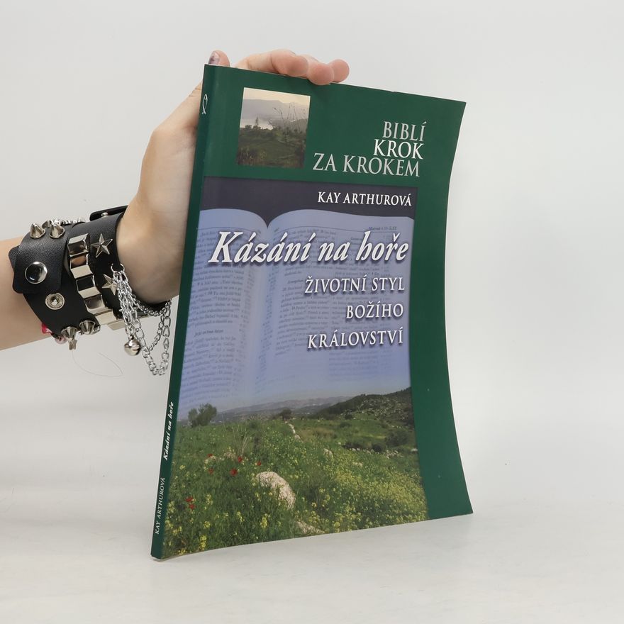 Kay Arthur Kázání na hoře