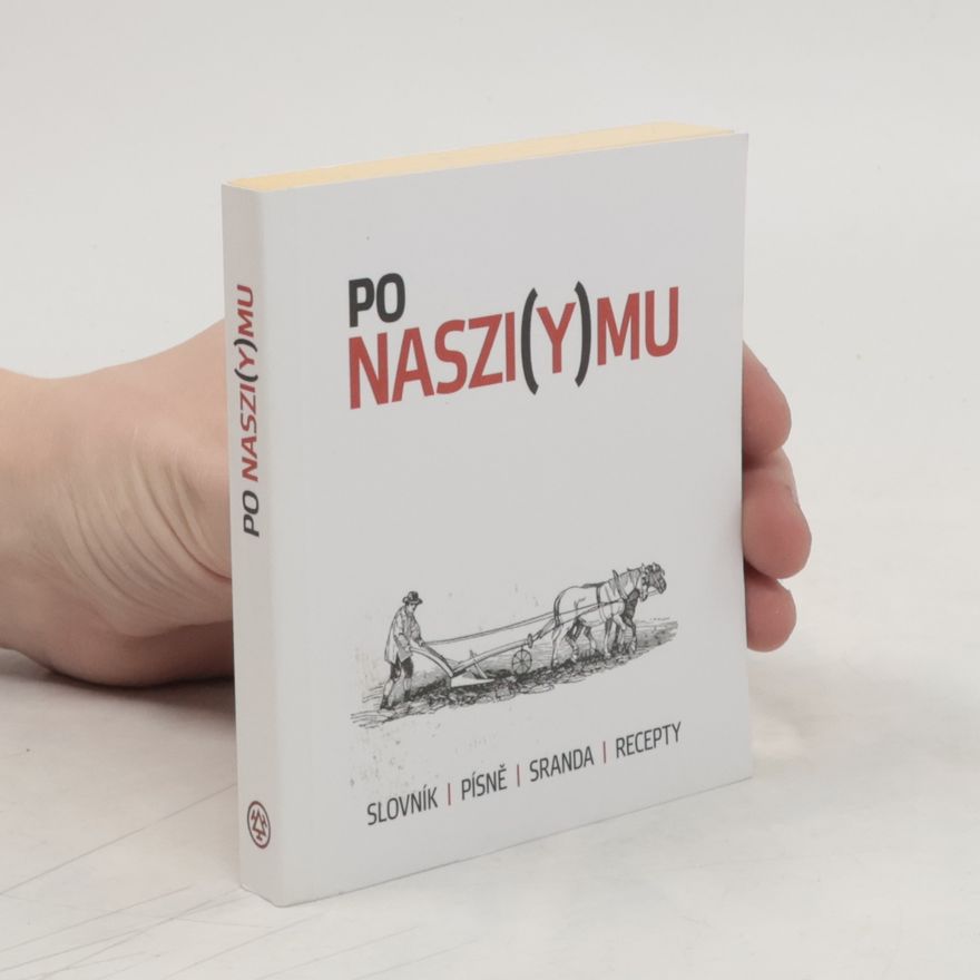 Kolektiv autorů Po naszi(y)mu