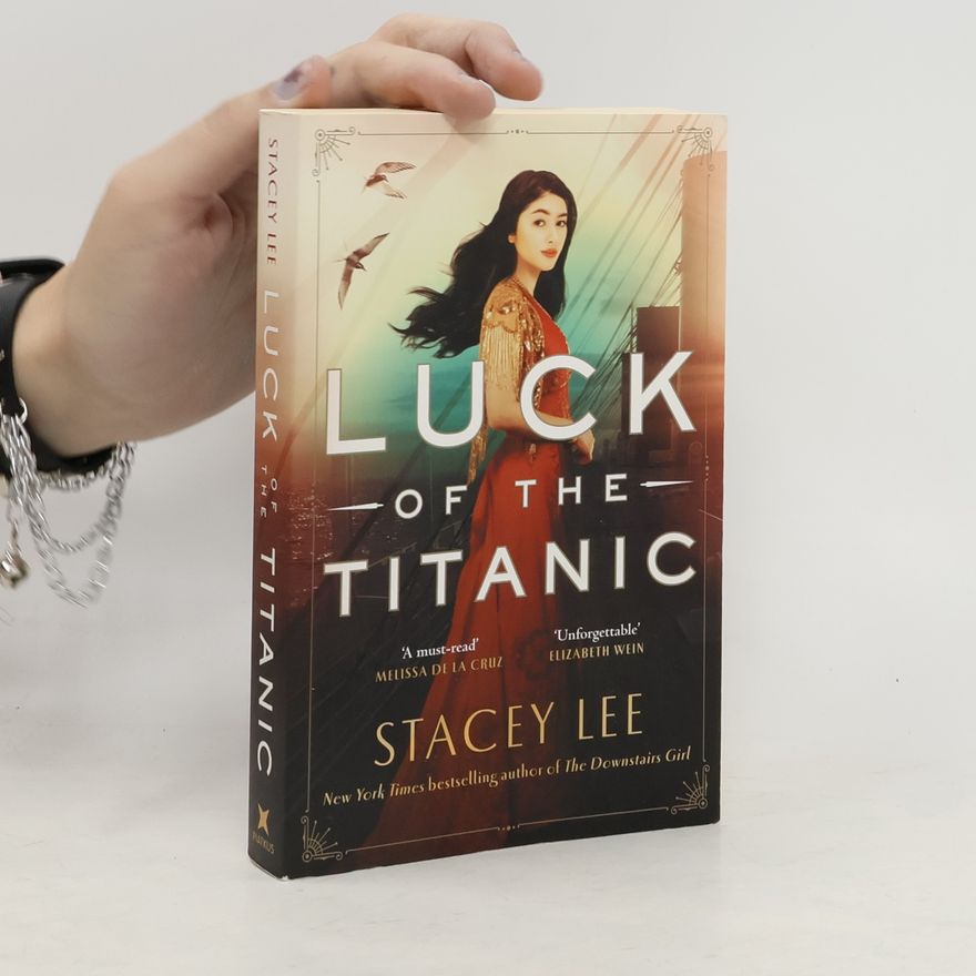 Stacey Lee Luck of the Titanic