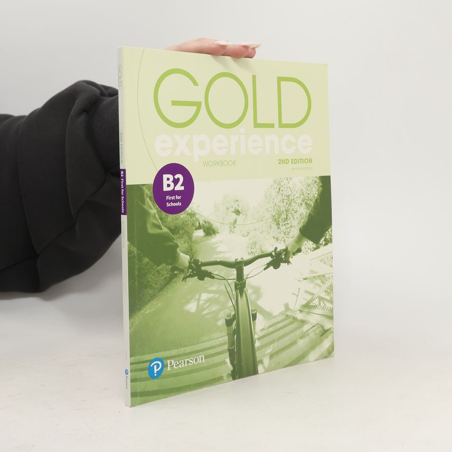 Various authors Gold experience. Workbook