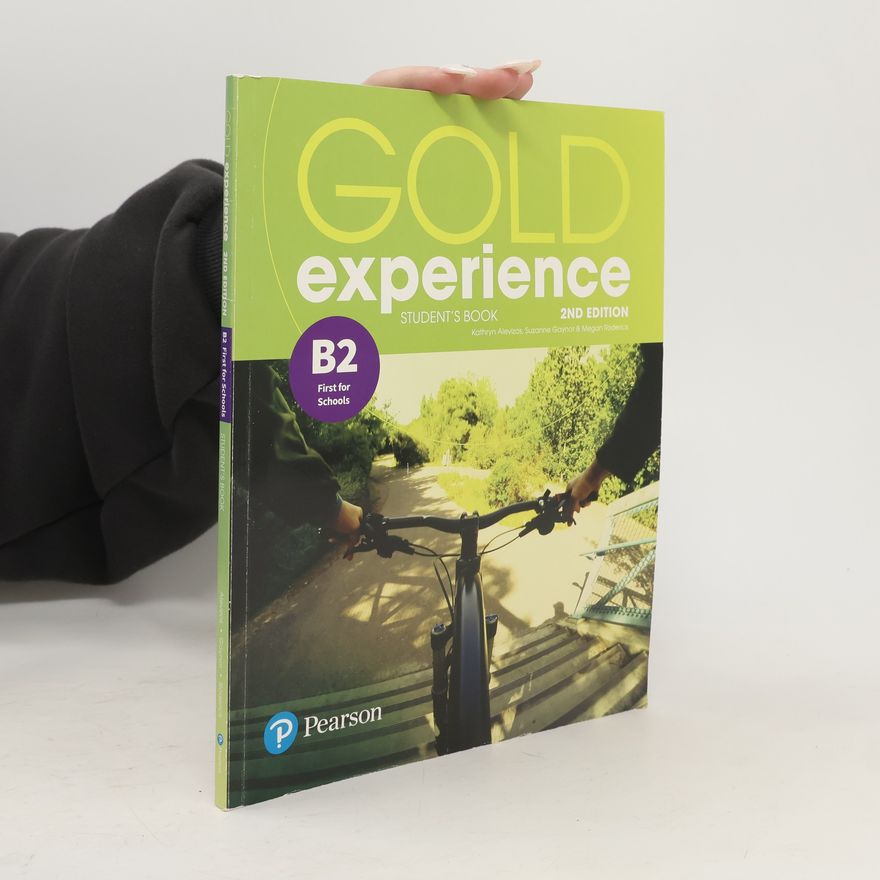 Autorenkollektiv Gold experience : B2 first for schools