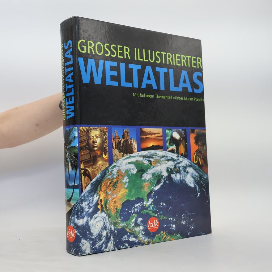Autorenkollektiv Grosser Illustrierter Weltatlas