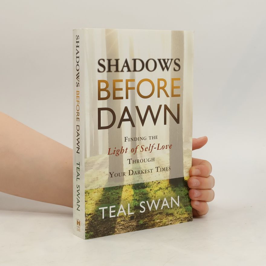 Teal Swan Shadows Before Dawn