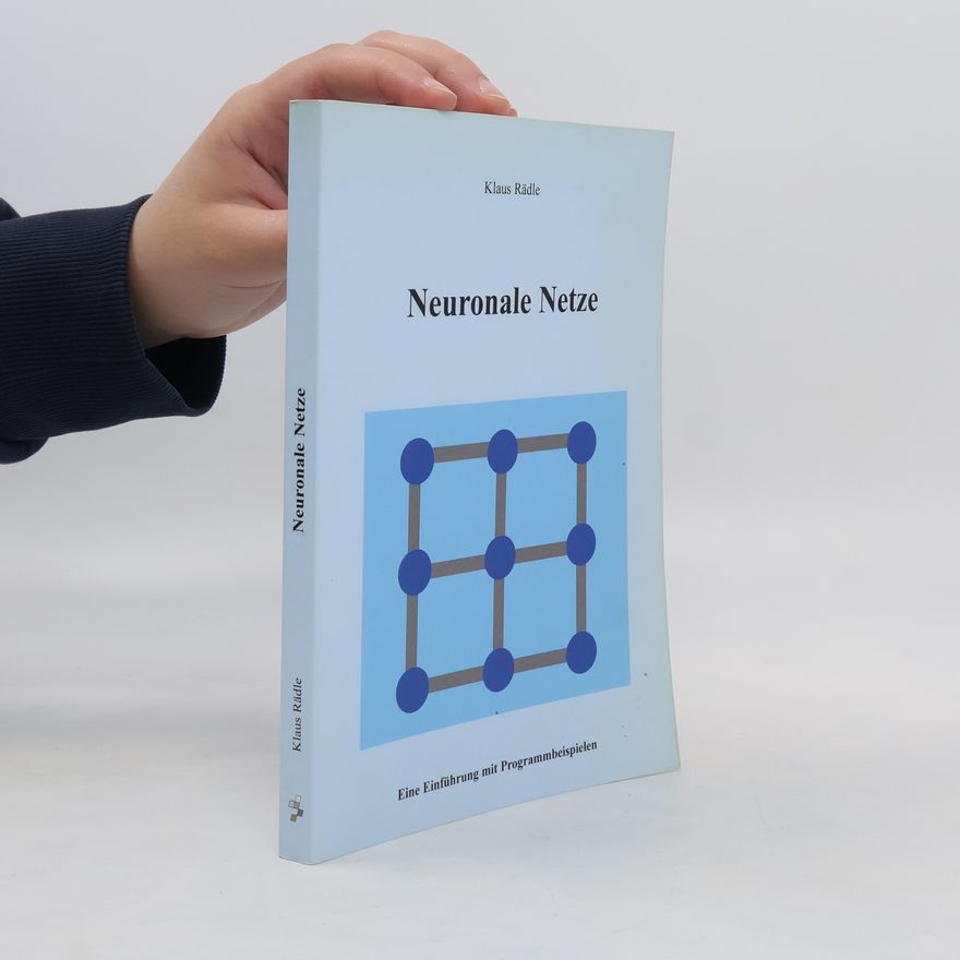 Klaus Rädle Neuronale Netze
