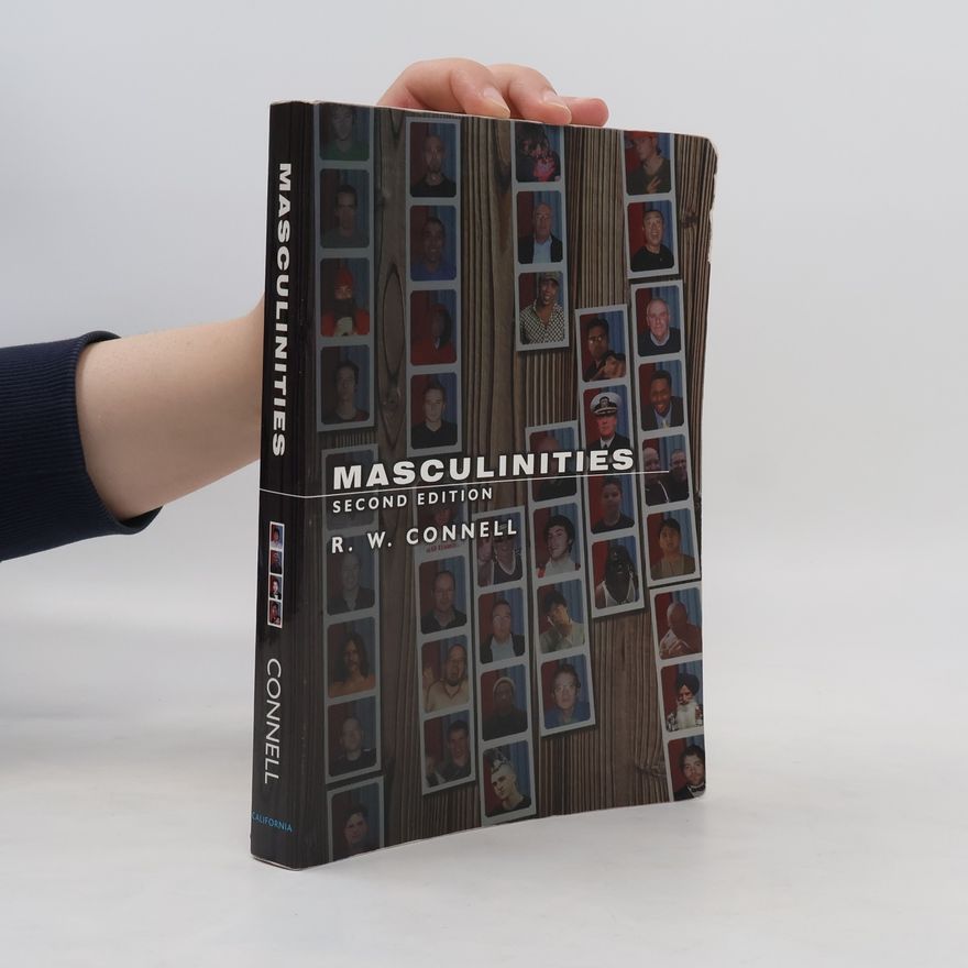 Raewyn Connell Masculinities