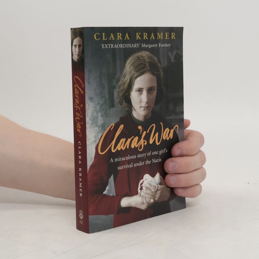 Clara Kramer Clara's War. Eine Handbreit Hoffnung, englische Ausgabe