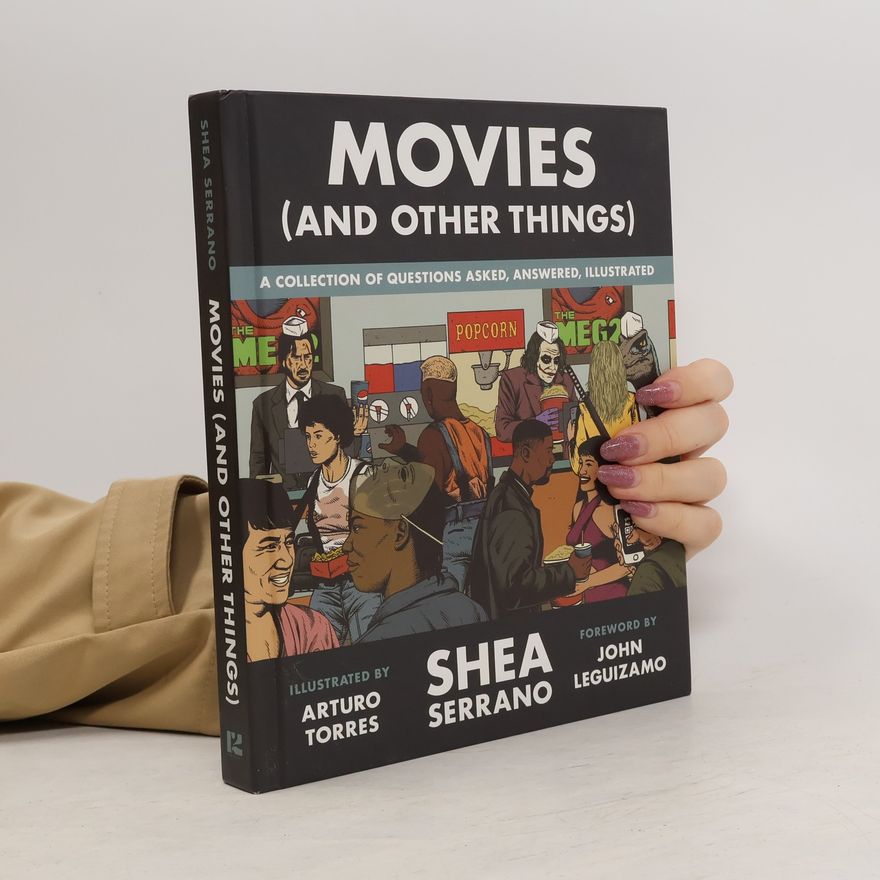 Shea Serrano Movies (and other things)