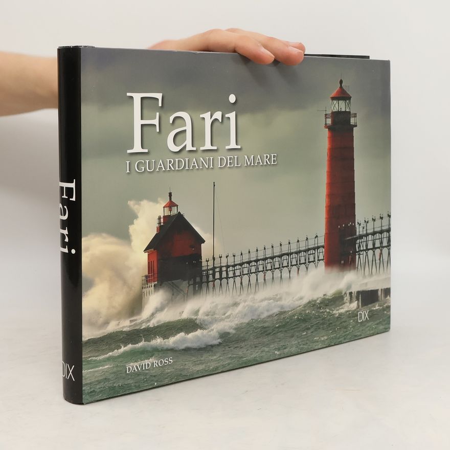 David Ross Fari. I guardiani del mare