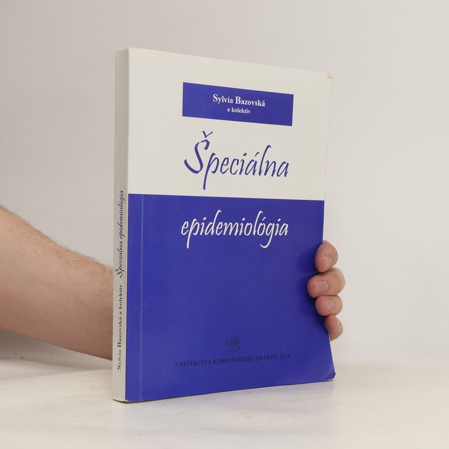 Sylvia Bazovská Špeciálna epidemiológia