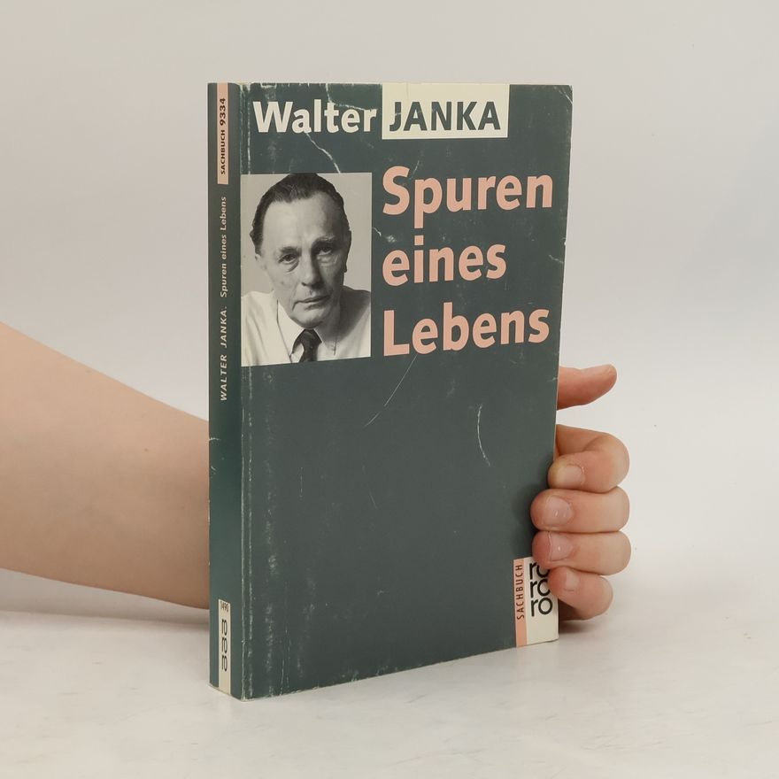 Walter Janka Spuren eines Lebens