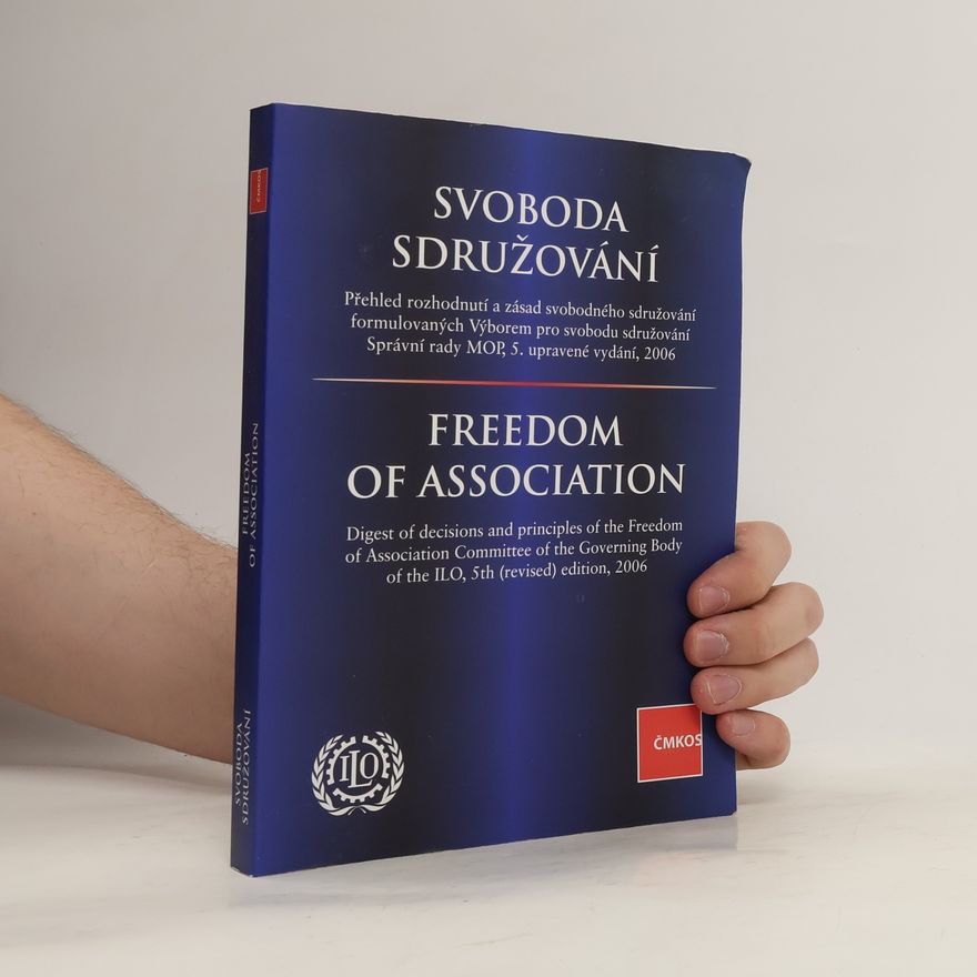 Kolektív autorov Svoboda sdružování = Freedom of Association