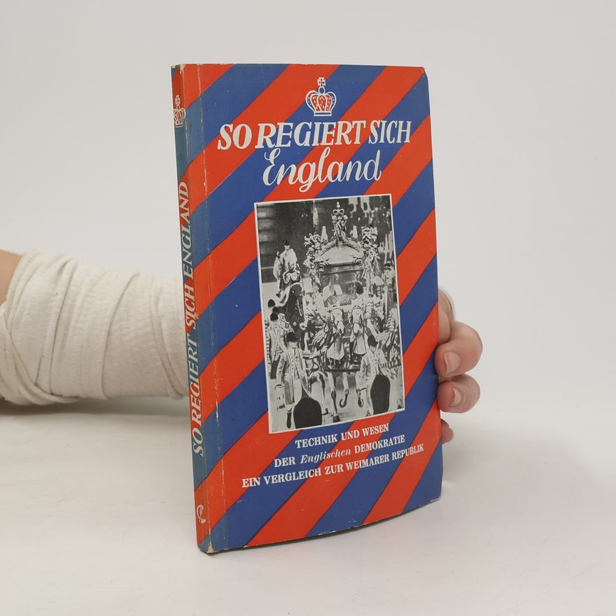 Autorenkollektiv So Regiert Sich England