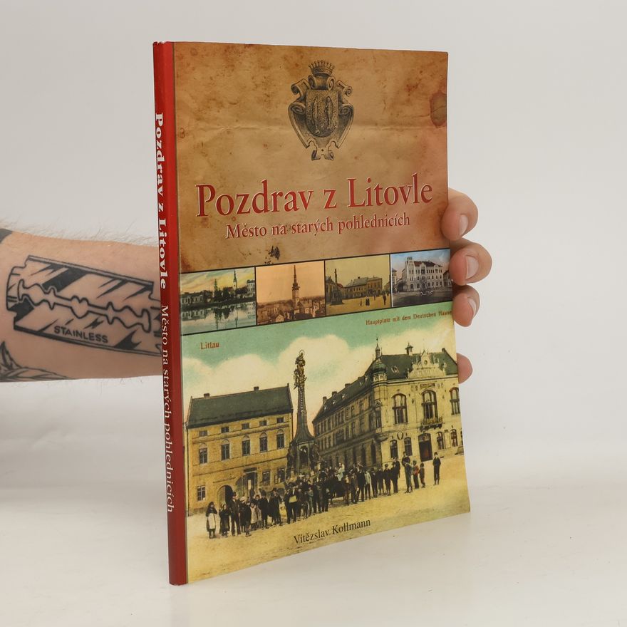 Vítězslav Kollmann Pozdrav z Litovle