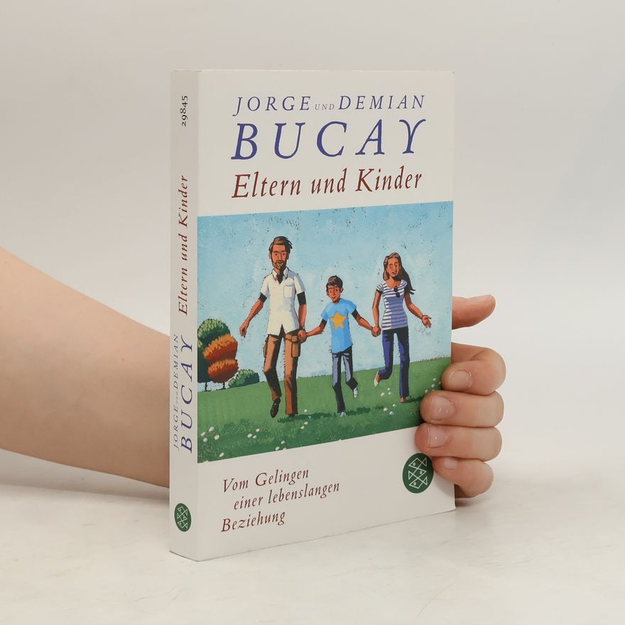 Jorge Bucay Eltern und Kinder