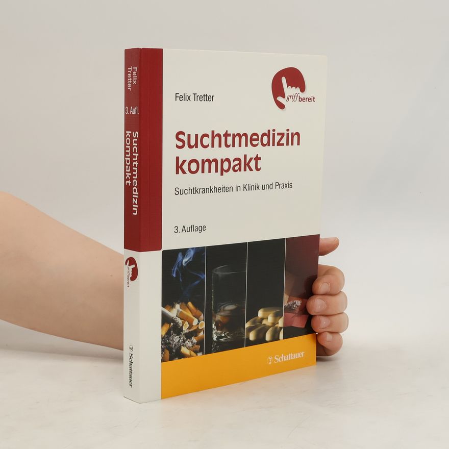 Felix Tretter Suchtmedizin kompakt