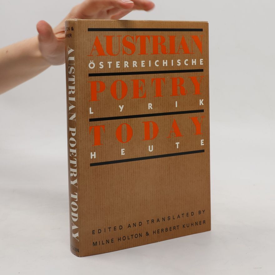Milne Holton Austrian Poetry Today