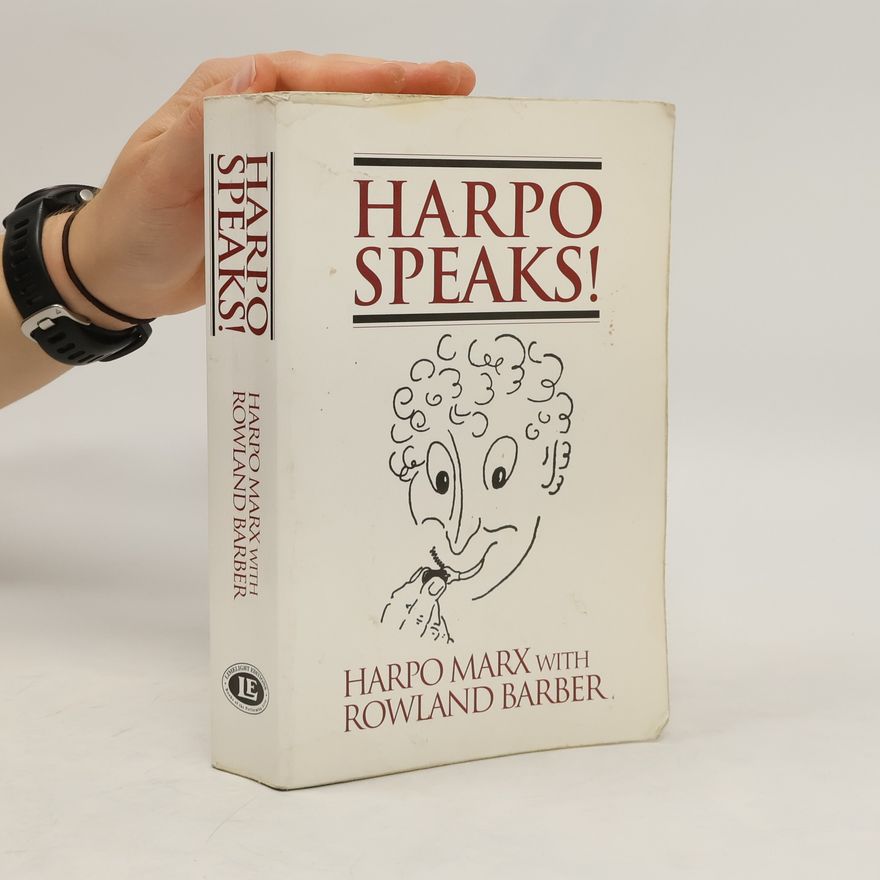 Harpo Marx Harpo Speaks!