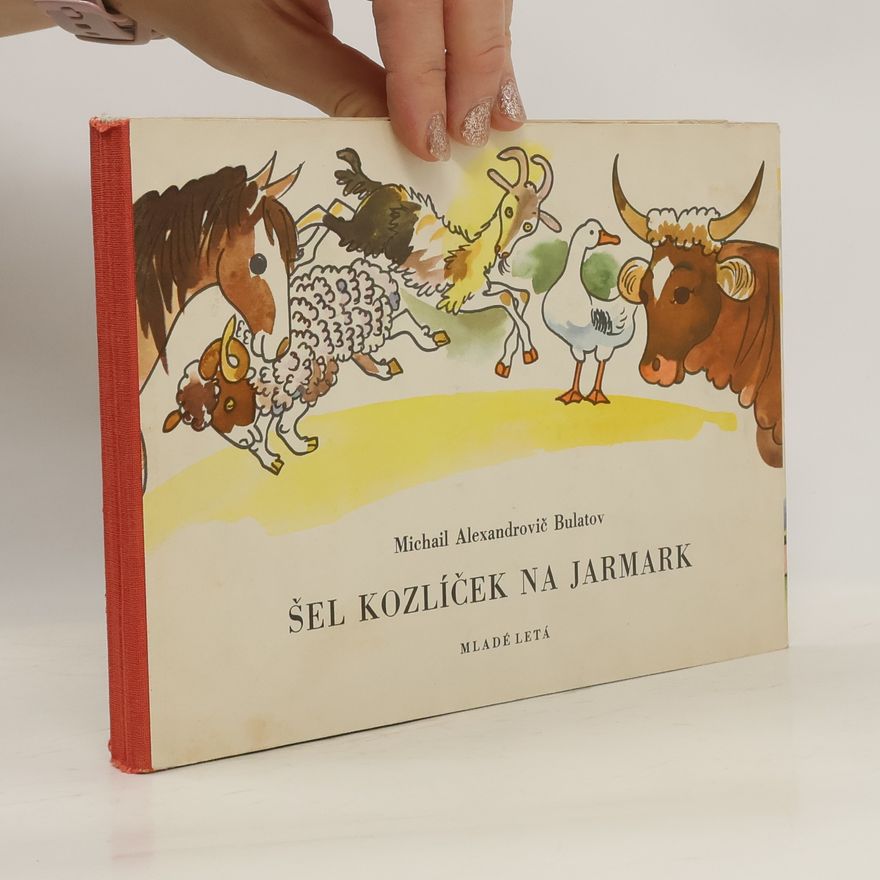 Mikhail Bulatov Šel kozlíček na jarmark
