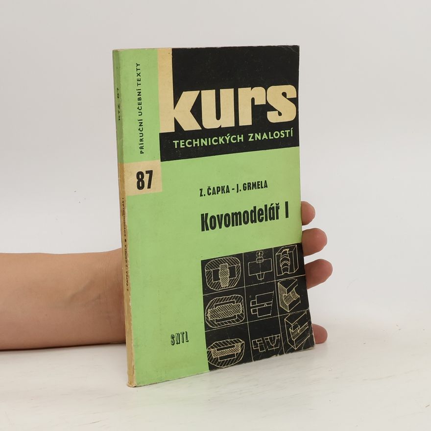 J. Grmela Kovomodelář 1