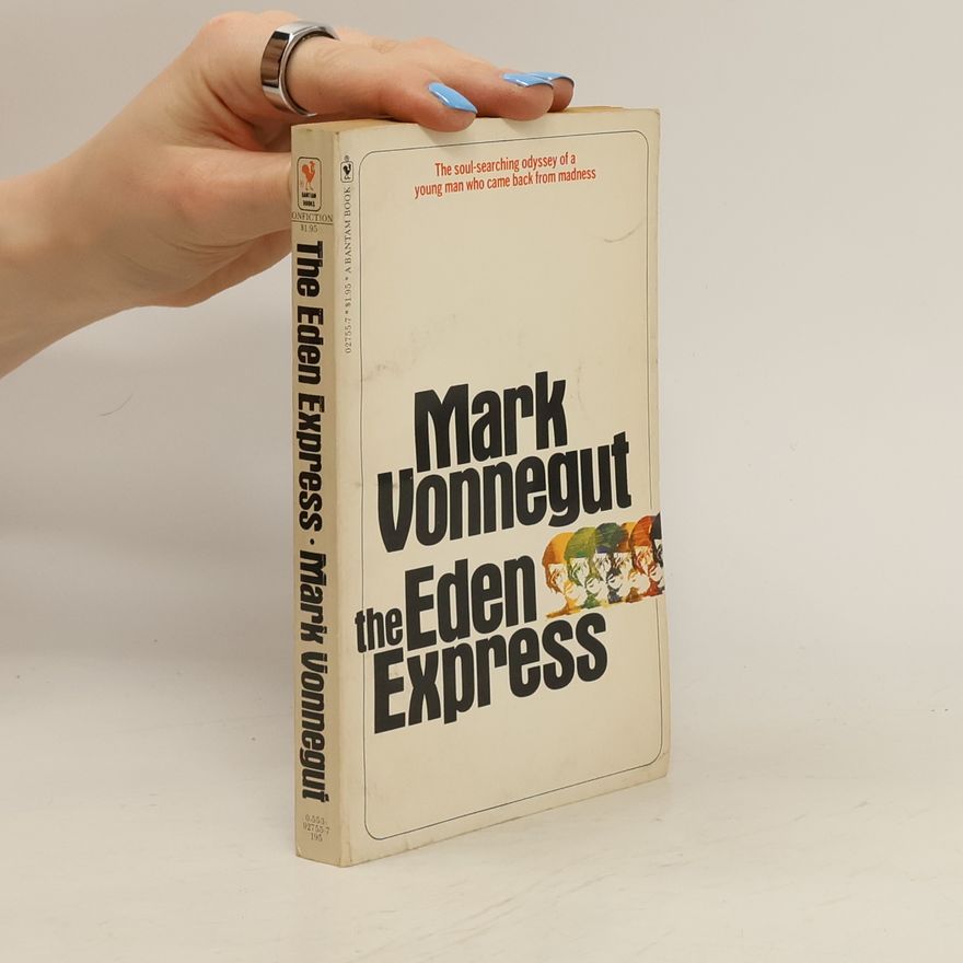 Mark Vonnegut The Eden Express