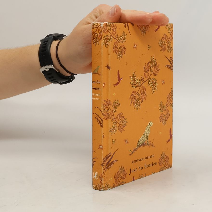 Rudyard Kipling Just So Stories