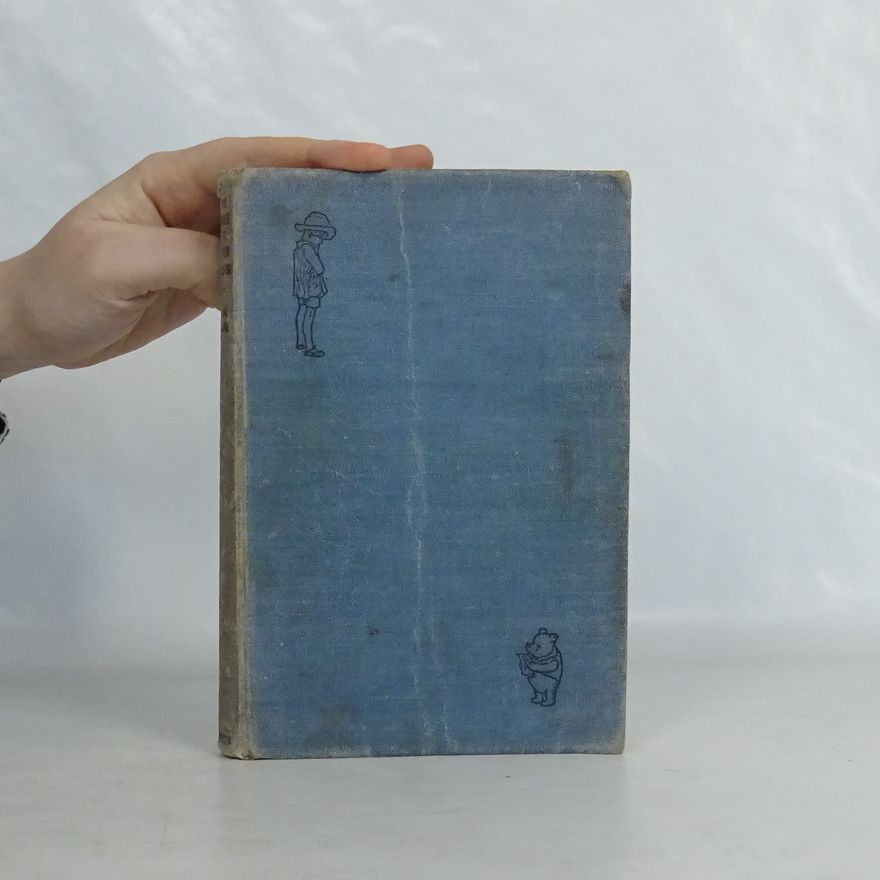 A. A. Milne The House at Pooh Corner