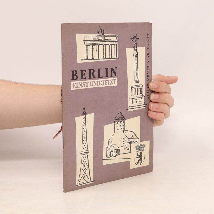Autorenkollektiv Berlin einst und jetzt