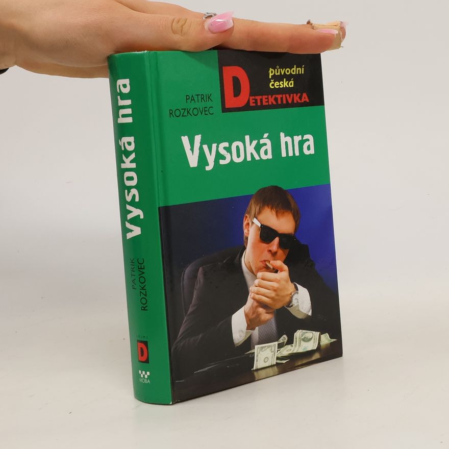 Patrik Rozkovec Vysoká hra
